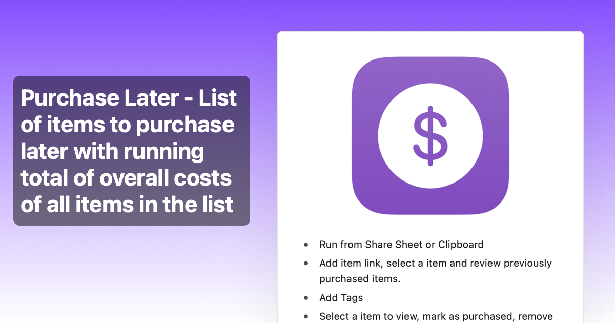 Purchase Later List of items to purchase later with running total of