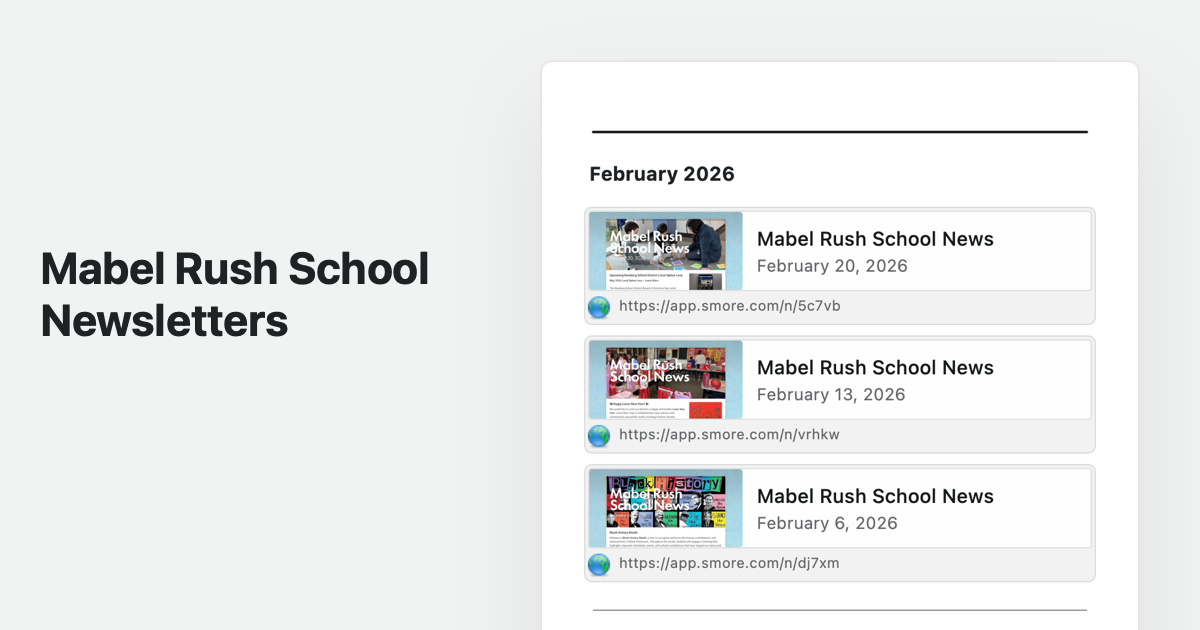 Mabel Rush School Newsletters
